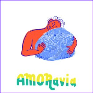 AMORavia amor al territorio #AMORavia en casa | Programación #NosMuevelaCultura